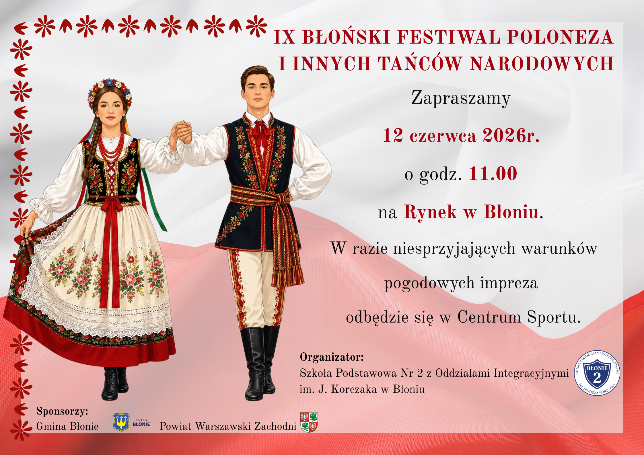 IX BŁOŃSKI FESTIWAL POLONEZA I INNYCH TAŃCÓW NARODOWYCH