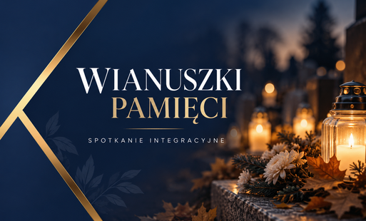 Wianuszki Pamięci – 29 października, godz. 17.00, hol I piętra