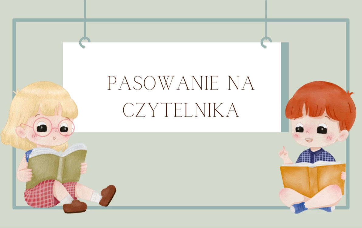 Zdjęcie do Pasowanie na czytelnika.
